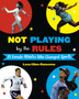 Not Playing by the Rules: 21 Female Athletes Who Changed Sports