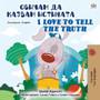 I Love to Tell the Truth (Bulgarian English Bilingual Book for Kids)