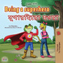 Being a Superhero (English Bengali Bilingual Children's Book)