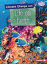 Climate Change and Life on Earth