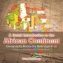 A Quick Introduction to the African Continent - Geography Books for Kids Age 9-12 Children's Geography & Culture Books