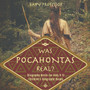 Was Pocahontas Real? Biography Books for Kids 9-12 Children's Biography Books