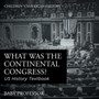 What was the Continental Congress? US History Textbook Children's American History