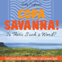 Copa Savanna! Is There Such a Word? Earth Science Book Grade 3 Children's Earth Sciences Books