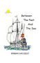 Between the Past and the Sea
