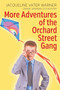 More Adventures of the Orchard Street Gang : 2
