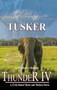 Thunder IV : Tusker : 4