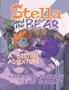 Stella and the Bear : A Bedtime Adventure