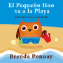 El Pequeno Hoo va a la Playa/ Little Hoo goes to the Beach (Bilingual Engish Spanish Edition)