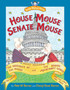 House Mouse, Senate Mouse