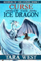 Curse of the Ice Dragon : Keepers of the Stones : 1