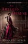 An Artless Demise : A Lady Darby Mystery #7