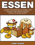 Essen : Super-Fun-Malbuch-Serie fur Kinder und Erwachsene (Bonus: 20 Skizze Seiten)