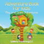 Adventure Book For Kids : Play and Learn Adventures