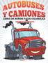 Los Juguetes Libro De Ninos Para Colorear (Spanish Edition)