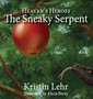 The Sneaky Serpent