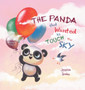 The Panda That Wanted To Touch The Sky