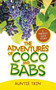 The Adventures of Coco and Babs : A Fresno Love Story