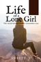 Life of a Lone Girl