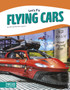Let's Fly: Flying Cars