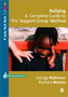 Bullying: A Complete Guide to the Support Group Method