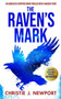 The Raven's Mark : An Absolutely Gripping Crime Thriller With A Massive Twist