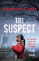 The Suspect : A completely addictive psychological thriller with a shocking twist
