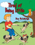 Tired of Being Little