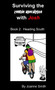 Surviving the Zombie Apocalypse with Josh Book 2: Heading South
