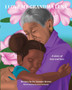 I Love My Grandma Lena : A Story of Love and Loss