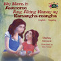 My Mom is Awesome Ang Aking Nanay ay Kamangha-mangha : English Tagalog Bilingual Edition