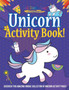 Unicorn Activity Book! Discover This Amazing Unique Collection Of Unicorn Activity Pages
