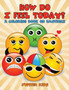How Do I Feel Today? (A Coloring Book on Emotions)
