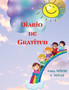 Diario de Gratitud para Ninos y Ninas