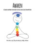 Awaken : A Chakra and Meditation Book to Evolve and Elevate from Within