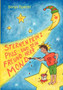 Sternenprinz Pius und sein Freund Herr Mond