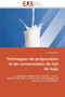 Techniques de Pr paration Et de Conservation Du Lait de Soja