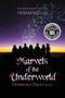 Marvels of the Underworld : 2