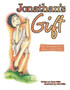 Jonathan's Gift : The Christmas Story from a Child's Eyes