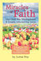 Miracles of Faith : Our Child Was Misdiagnosed It Greatly Affected Our Lives