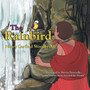 The Rainbird : From "Stories from Around the World"