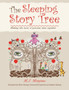 The Sleeping Story Tree : Making the Most of Precious Time Together