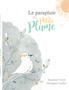 Le parapluie de Petite Plume