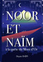 Noor et Naim : a la quete du Mont d'Or