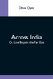 Across India; Or, Live Boys In The Far East