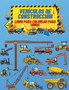 Vehiculos de Construccion Libro de Colorear para Ninos : Libro para colorear de vehiculos de construccion para ninos: El libro definitivo para colorear de construccion lleno de mas de 40 disenos de gr