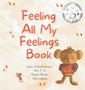 Feeling All My Feelings Book : 1