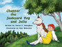 Chopper the Junkyard Dog and Julia