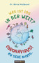 Was ist los in der Welt? Coronavirus! Ich sehe nichts.