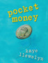 pocket money : a book about random acts of kindness